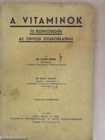 A vitaminok és jelentőségük az orvosi gyakorlatban