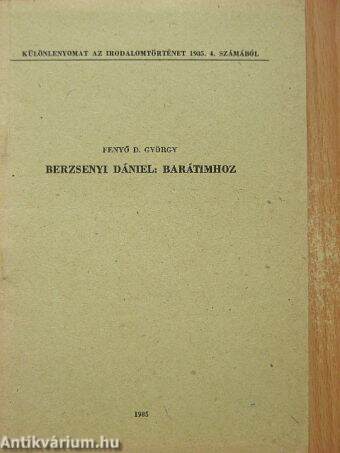 Berzsenyi Dániel: Barátimhoz