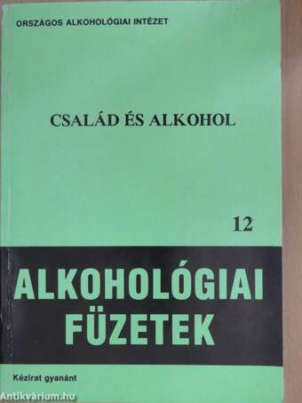 Család és alkohol (dedikált példány)