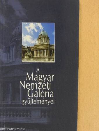 A Magyar Nemzeti Galéria gyűjteményei