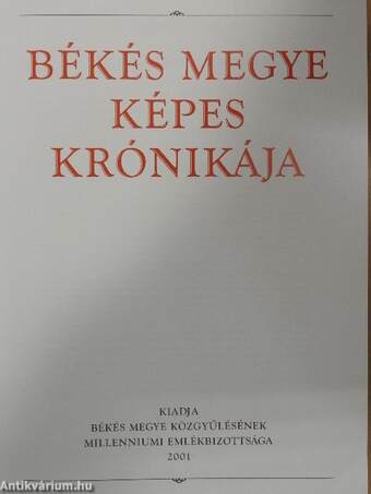 Békés megye képes krónikája