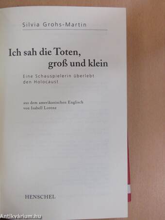 Ich sah die Toten, groß und klein