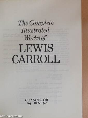 The Complete Illustrated Works of Lewis Carroll