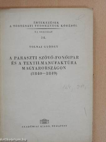 A paraszti szövő-fonóipar és a textilmanufaktúra Magyarországon