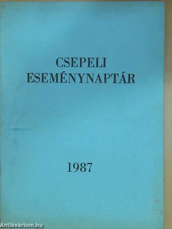 Csepeli eseménynaptár 1987.