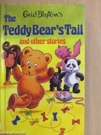 The Teddy Bear's Tail and other stories