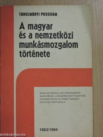 A magyar és a nemzetközi munkásmozgalom története 1983/1984