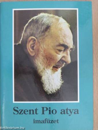 Szent Pio atya imafüzet