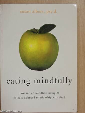 Eating mindfully