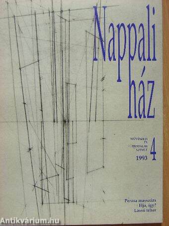 Nappali ház 1993/4