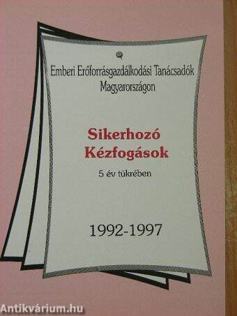 Sikerhozó kézfogások