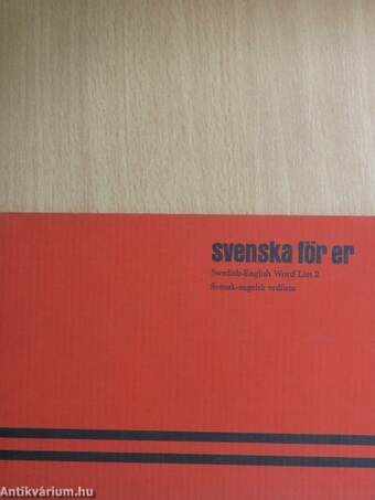Svenska för er - Swedish-English Word List 2