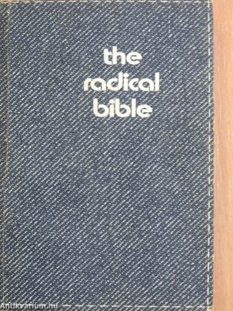 The Radical Bible