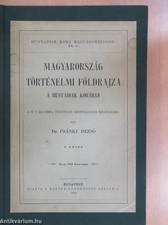 Magyarország történelmi földrajza a Hunyadiak korában V.