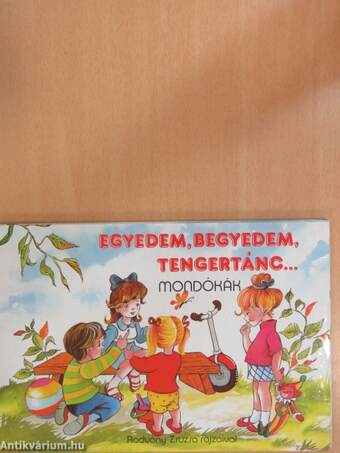 Egyedem, begyedem, tengertánc...