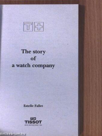 The story of a watch company