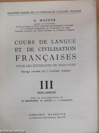 Cours de Langue et de Civilisation Francaises III.