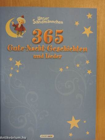 365 Gute-Nacht-Geschichten und Lieder