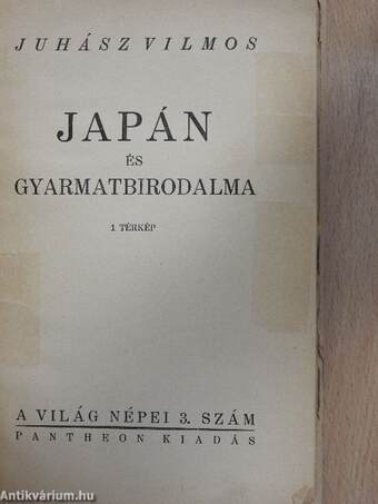 Japán és gyarmatbirodalma