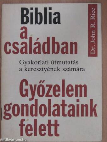 Biblia a családban/Győzelem gondolataink felett