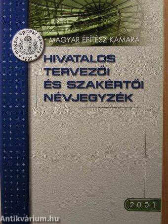 Hivatalos tervezői és szakértői névjegyzék 2001.