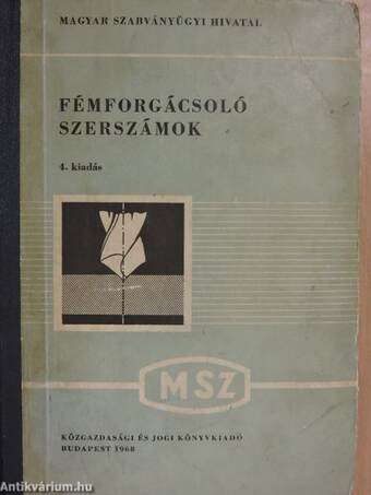 Fémforgácsoló szerszámok