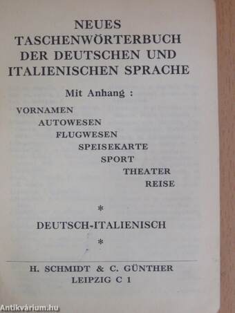 Neues Taschenwörterbuch der Deutschen und Italienischen sprache/Nuovo dizionario tascabile Italiano e Tedesco