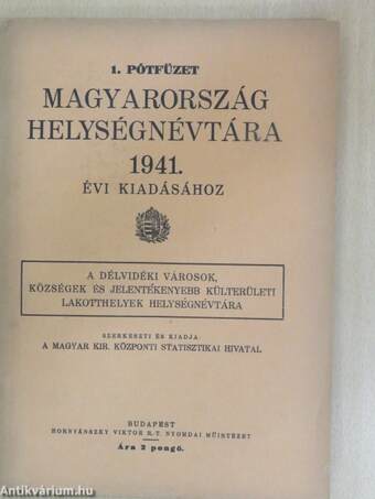 1. pótfüzet Magyarország helységnévtára 1941. évi kiadásához