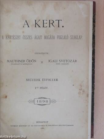 A Kert 1898. (nem teljes évfolyam)