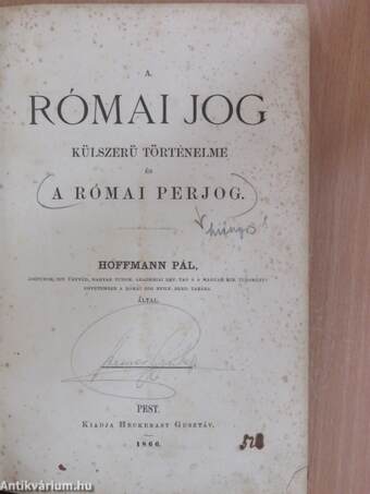 A római jog külszerü történelme és a római perjog (hiányos példány) (rossz állapotú)