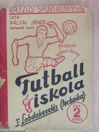 Futball-iskola I. (rossz állapotú)