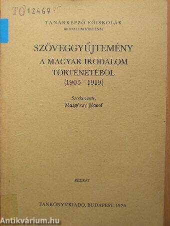 Szöveggyűjtemény a magyar irodalom történetéből