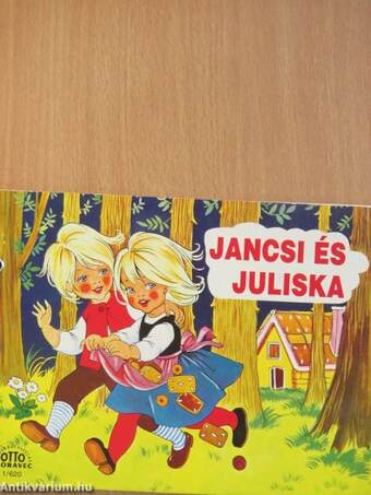 Jancsi és Juliska