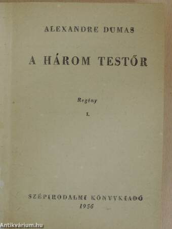 A három testőr I-III.