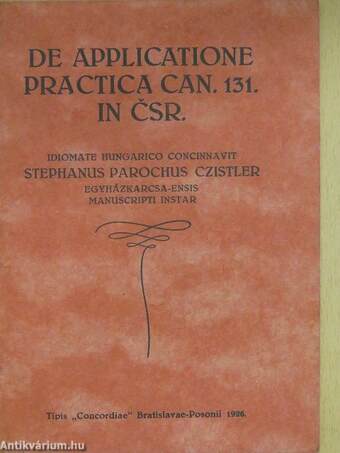 De applicatione practica can. 131. in csr.