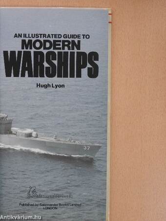 An Illustrated Guide to Modern Warships