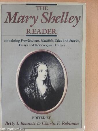 The Mary Shelley Reader