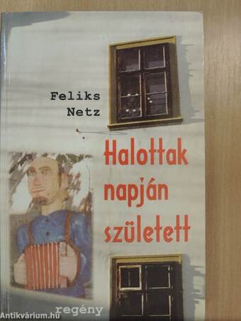 Halottak napján született