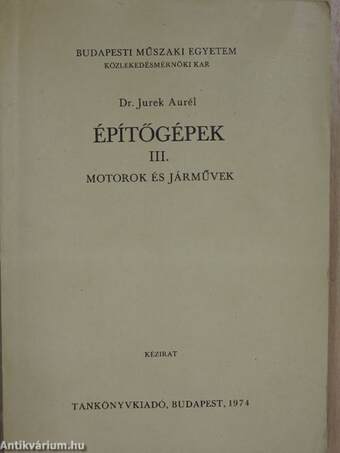 Építőgépek III.