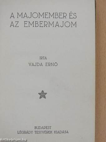 A majomember és az embermajom