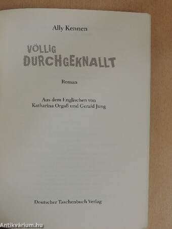 Völlig durchgeknallt