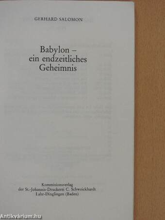 Babylon - ein endzeitliches Geheimnis