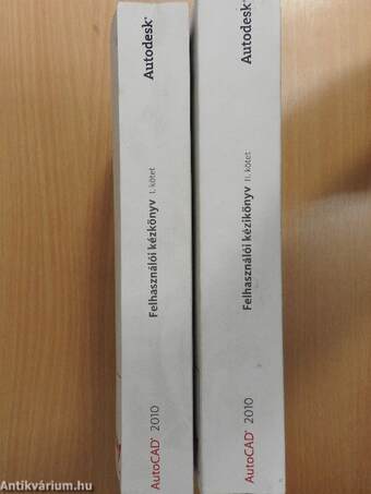 AutoCAD 2010 - Felhasználói kézikönyv I-II.