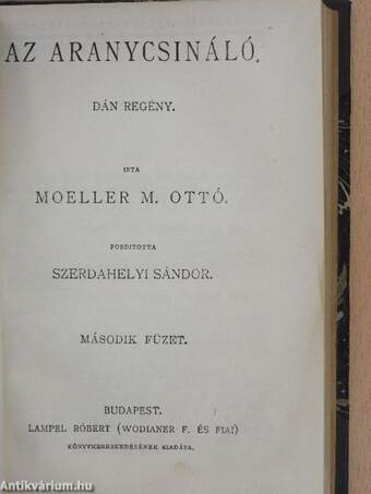 Az aranycsináló I-II./Mogens/Lövés a ködben/Elbeszélések/Arkádiai legenda