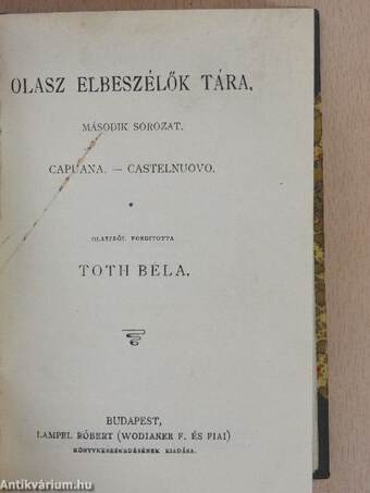 A bor/Varázs alatt/Olasz elbeszélők tára/Olasz elbeszélők tára II./Leányok/Erősebb a szerelemnél?/A kis tolvaj/Spanyol elbeszélők