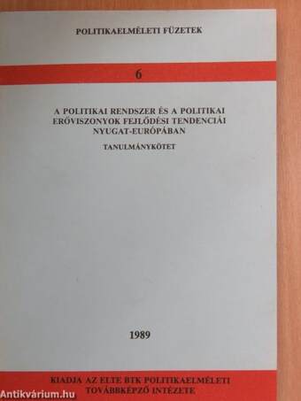 A politikai rendszer és a politikai erőviszonyok fejlődési tendenciái Nyugat-Európában