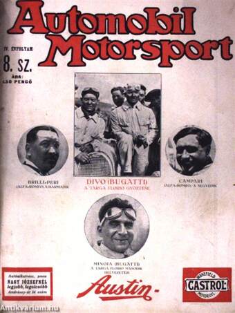 Automobil-Motorsport 1929./Motor 1940. február 1./Magyar autó Touring 1938. április (nem teljes évfolyam)