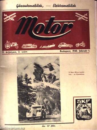 Automobil-Motorsport 1929./Motor 1940. február 1./Magyar autó Touring 1938. április (nem teljes évfolyam)