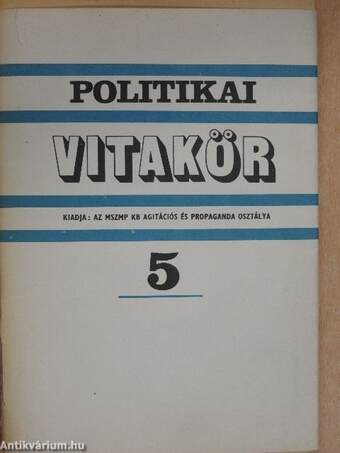 Politikai Vitakör 1977/5.