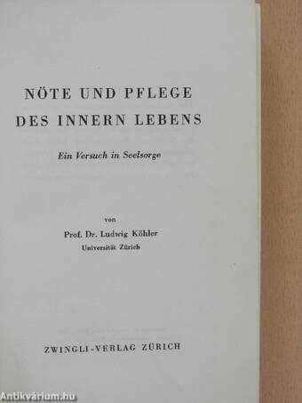 Nöte und Pflege des innern Lebens